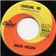 Brian Wilson - Caroline, No / Summer Means New Love