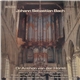 Johann Sebastian Bach, Dr Anthon van der Horst - At The Schnitger-Organ In The Grote-Or Sint Laurens-Church At Alkmaar