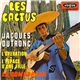 Jacques Dutronc - Les Cactus